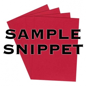 •Sample Snippet, Rapid Colour, 120gsm, Blood Red